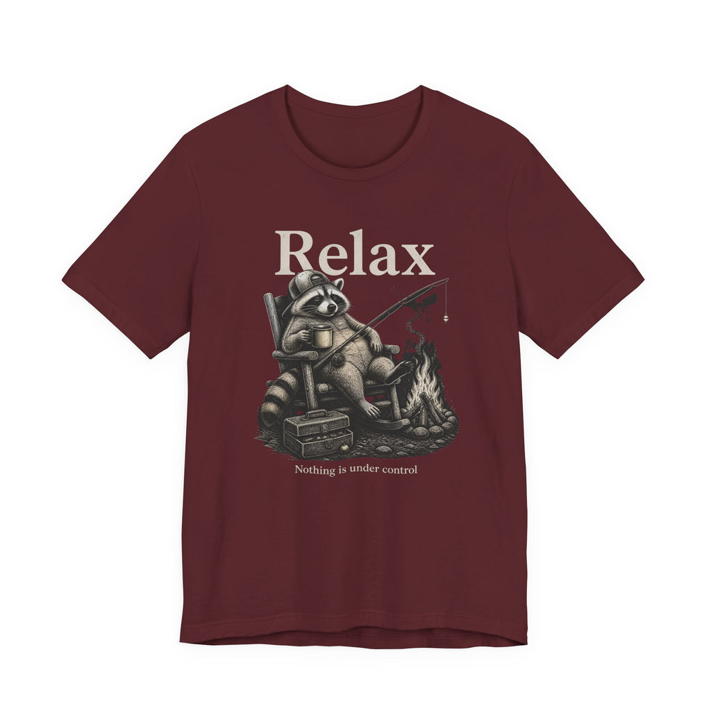 Relax Nothing Is Under Control Raccoon Campfire Fishing Shirt, Funny Vintage Camping T-Shirt, Sarcastic Outdoor Gift, Unisex Tee