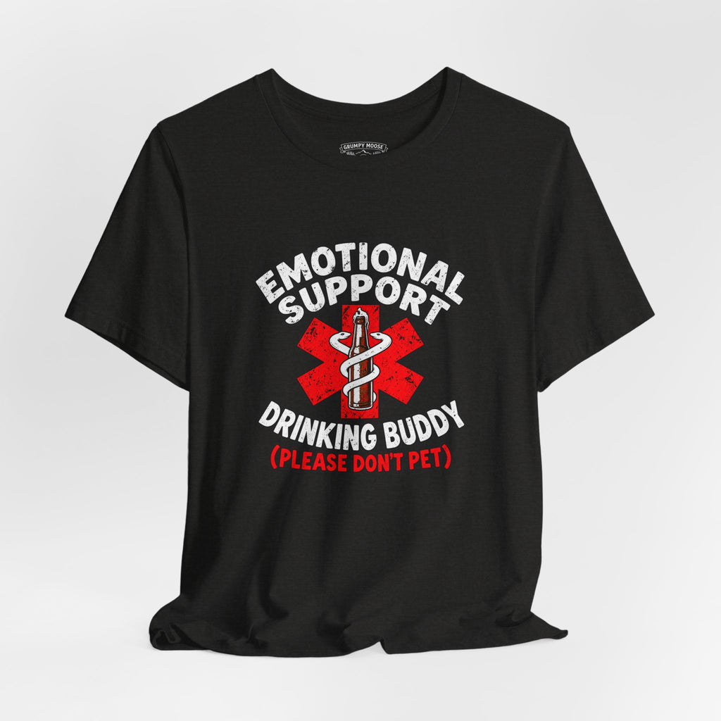Emotional Support Drinking Buddy Funny T-Shirt for Beer Lovers