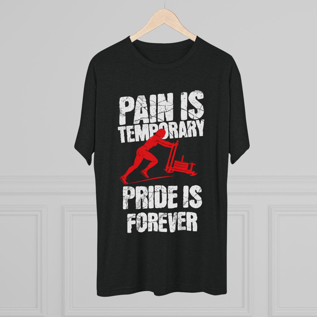 Women's Pain Is Temporary Pride Is Forever - Tri-Blend Tee