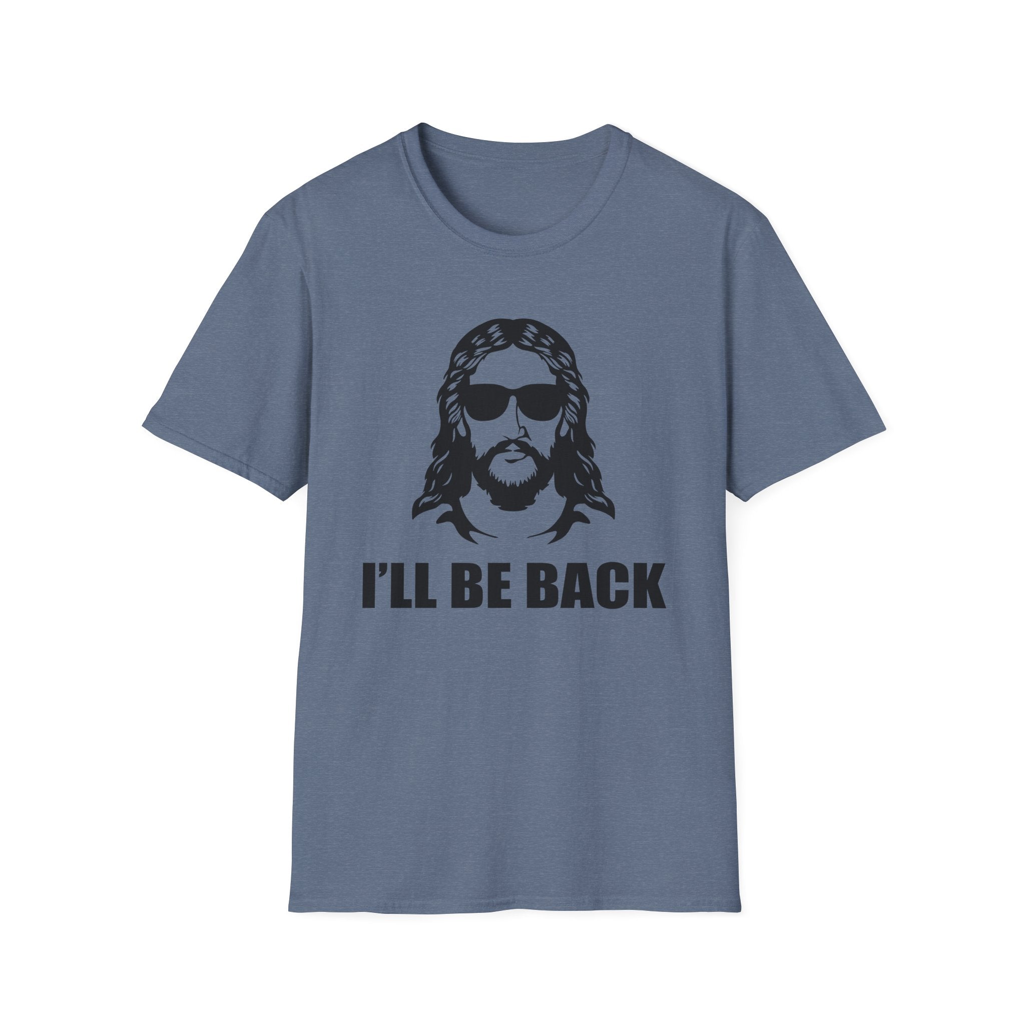 I'll Be Back - Softstyle Tee