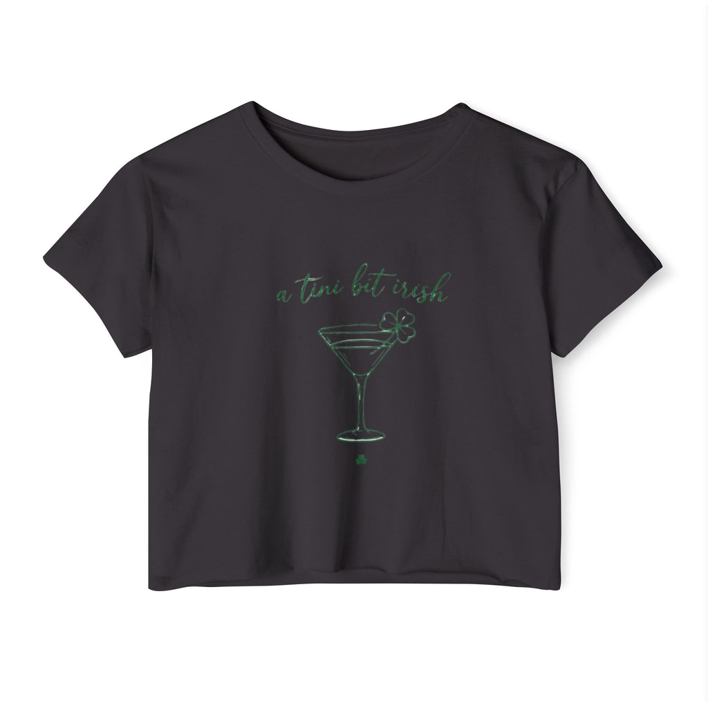 a tiny bit Irish Crop Top | Martini Shamrock St. Patrick's Day