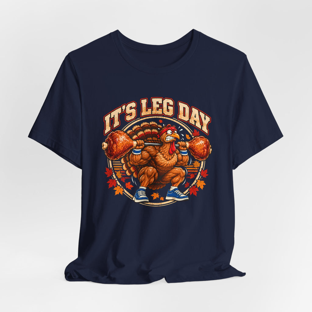 It's Leg Day Squatting Turkey Shirt – Vintage Thanksgiving Gym Badge Tee, Funny Turkey Leg Workout T-Shirt