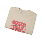 Cuter Than Cupid - Crewneck Sweatshirt