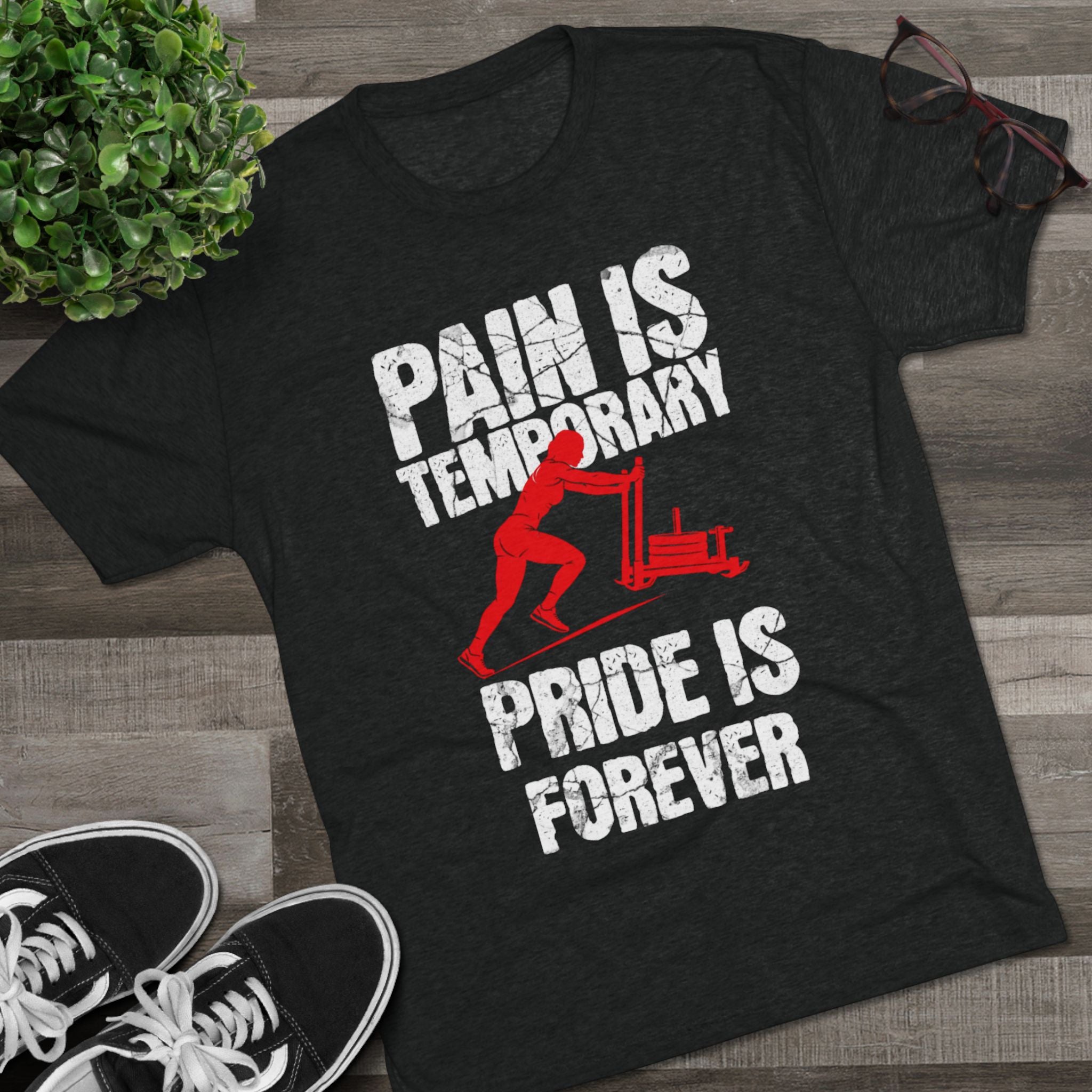 Women's Pain Is Temporary Pride Is Forever - Tri-Blend Tee