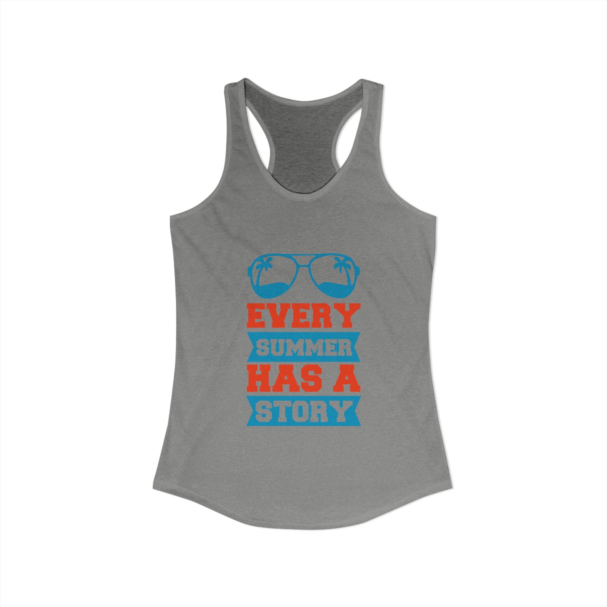 Every Summer Has A Story - Women's Racerback Tank