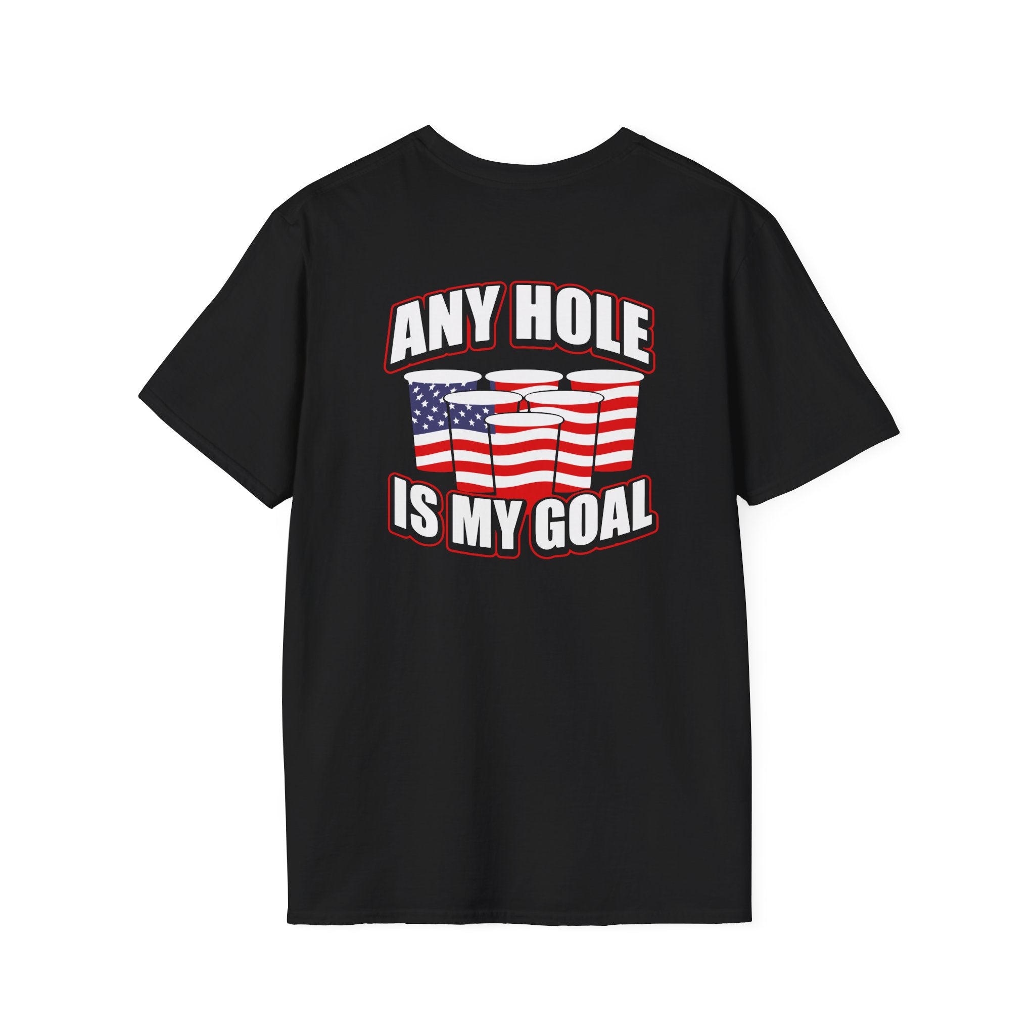 Any Hole Is My Goal Beer Pong - Front & Back Design