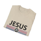 Jesus Is Better - Softstyle TShirt