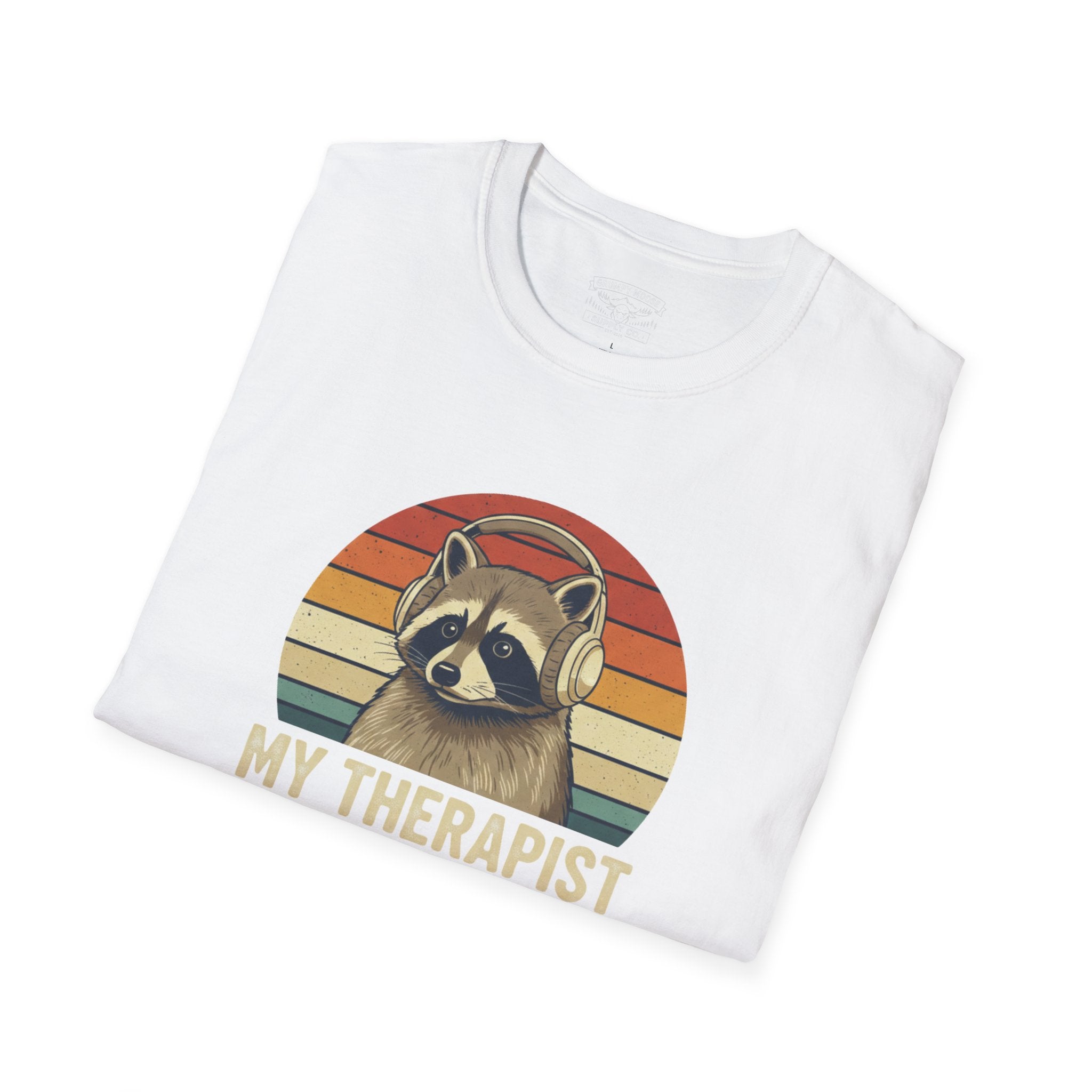 My Therapist Gave Up - Raccoon