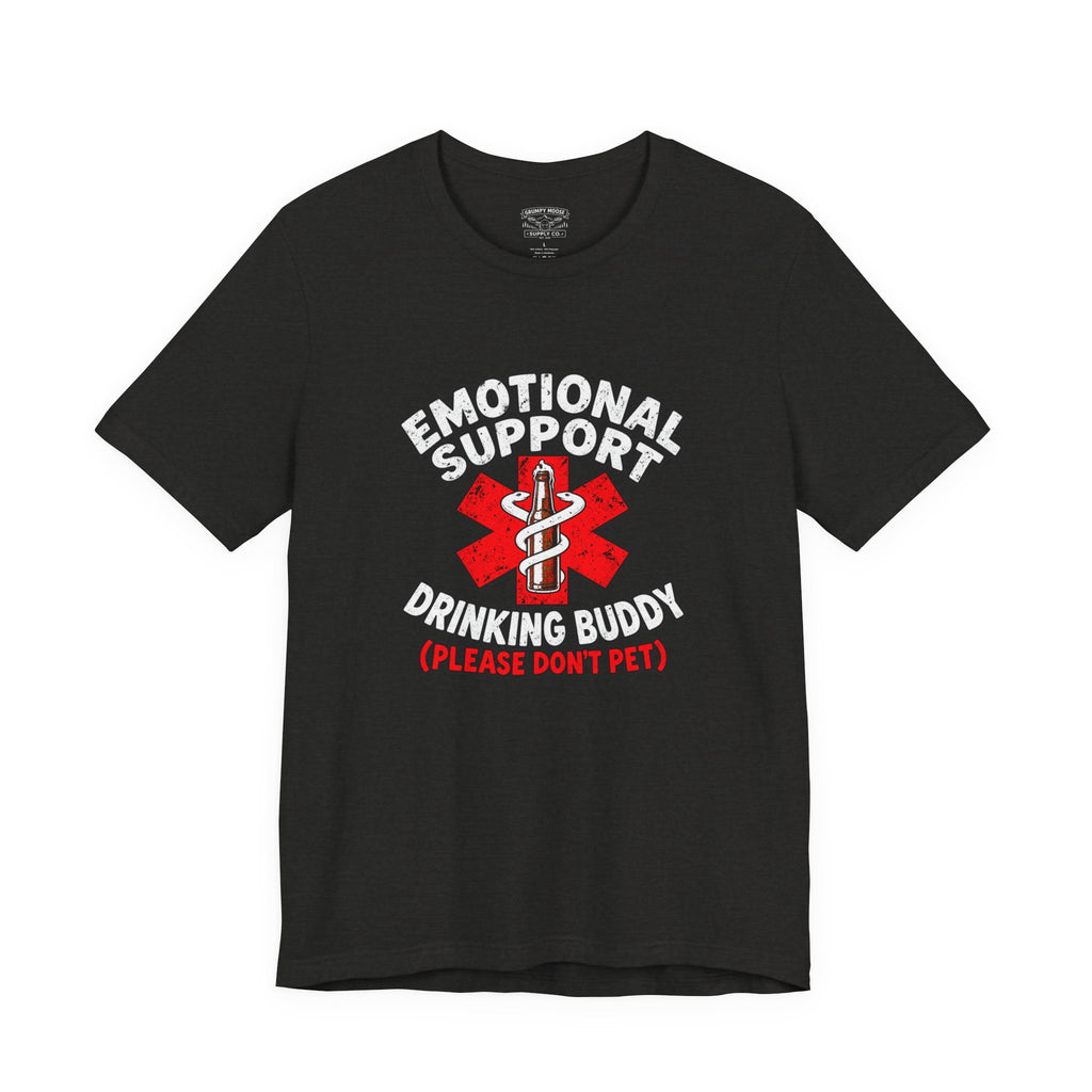 Emotional Support Drinking Buddy Funny T-Shirt for Beer Lovers