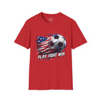 American Flag — Play, Fight, Win USA Soccer Tee