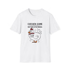 Game of Chicken - Softstyle Tee