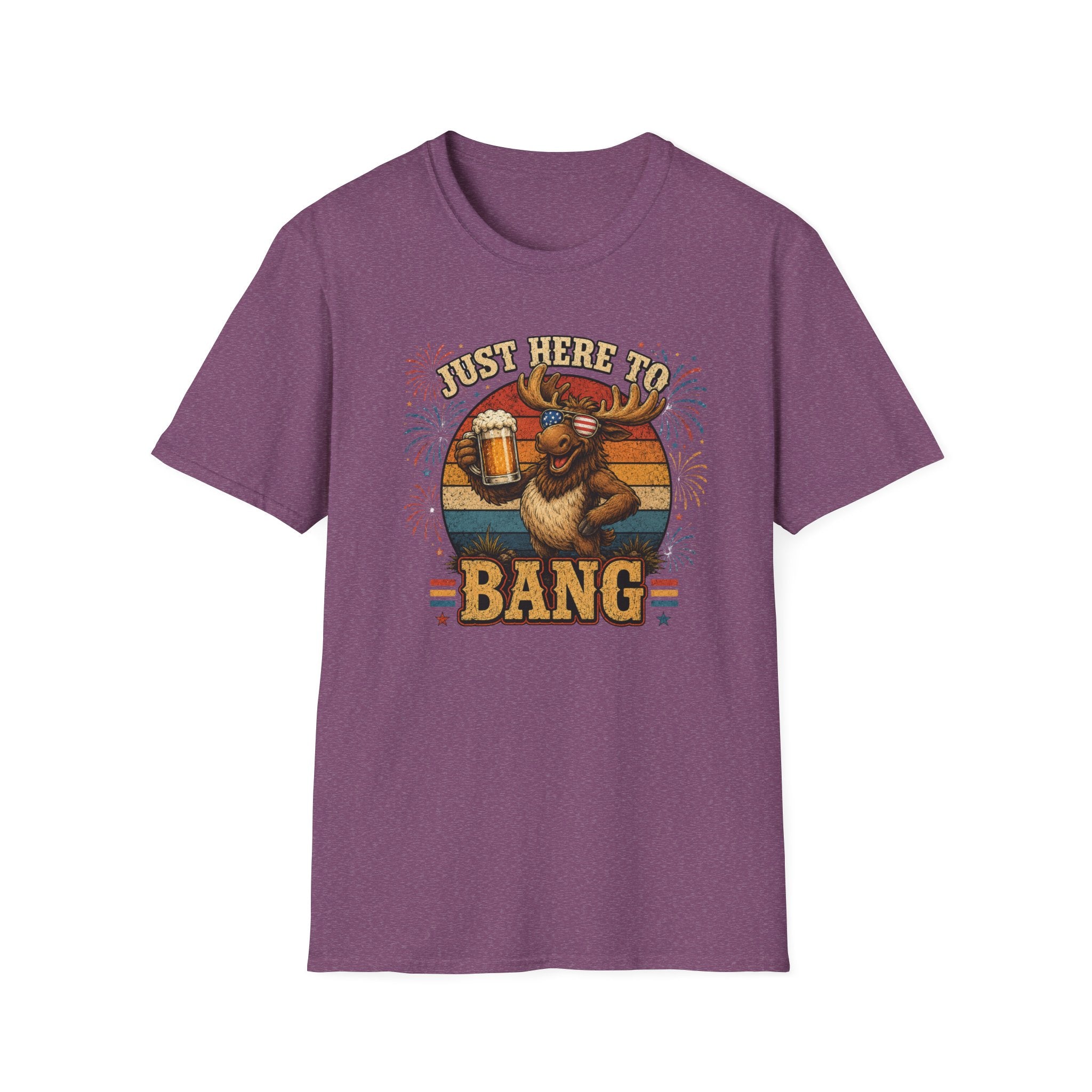 Moose Just Here to Bang Funny 4th of July Shirt