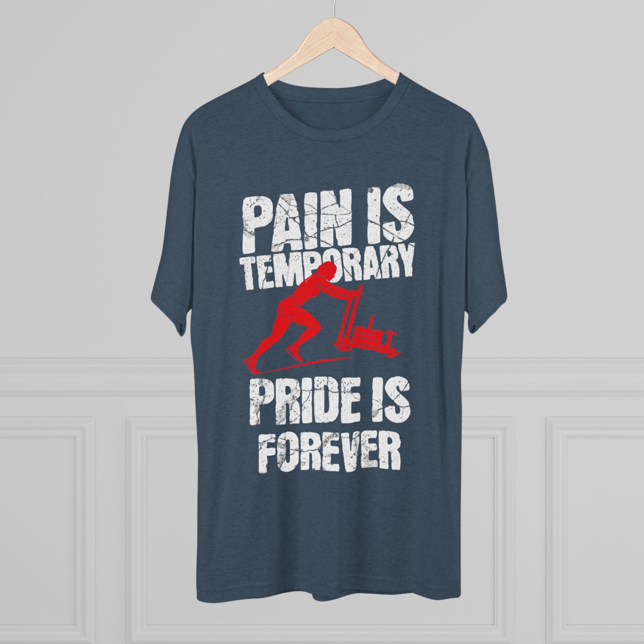 Women's Pain Is Temporary Pride Is Forever - Tri-Blend Tee
