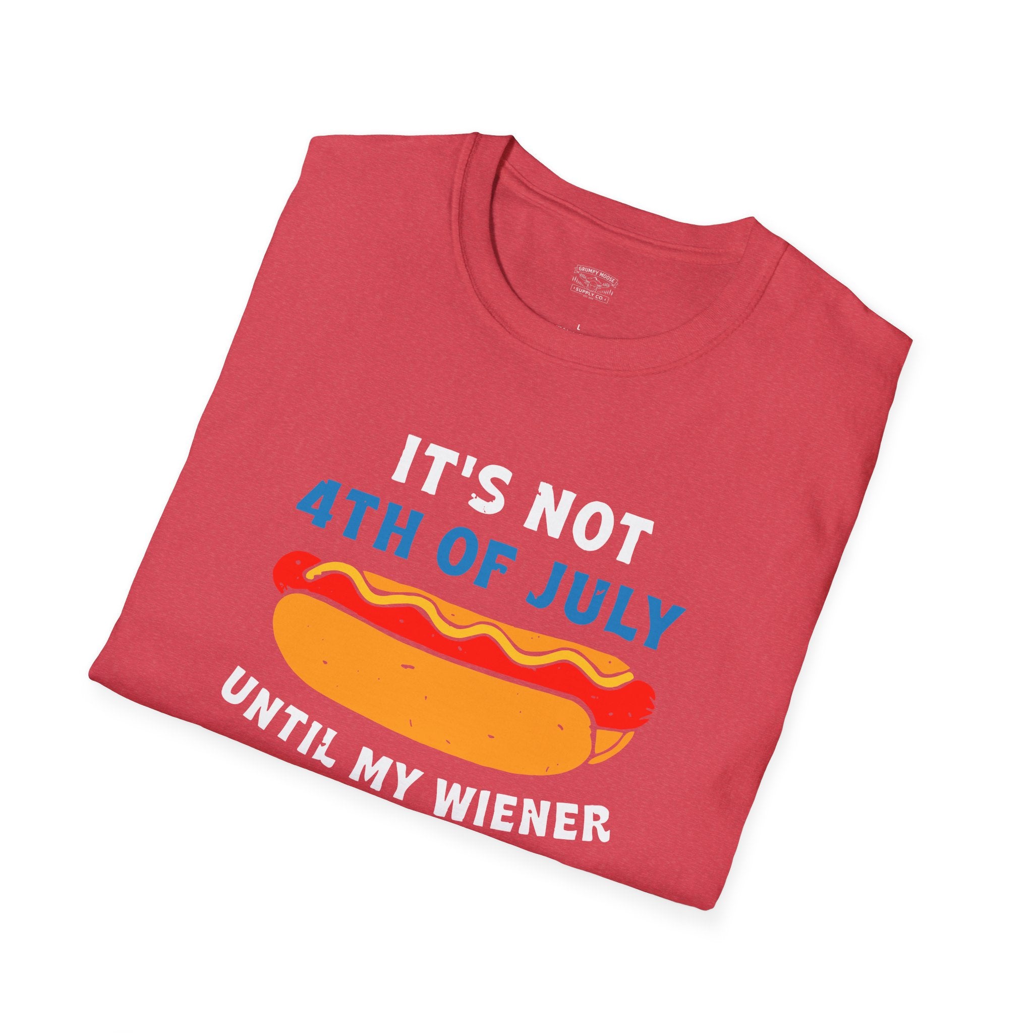 It’s Not 4th of July Until My Wiener Comes Out