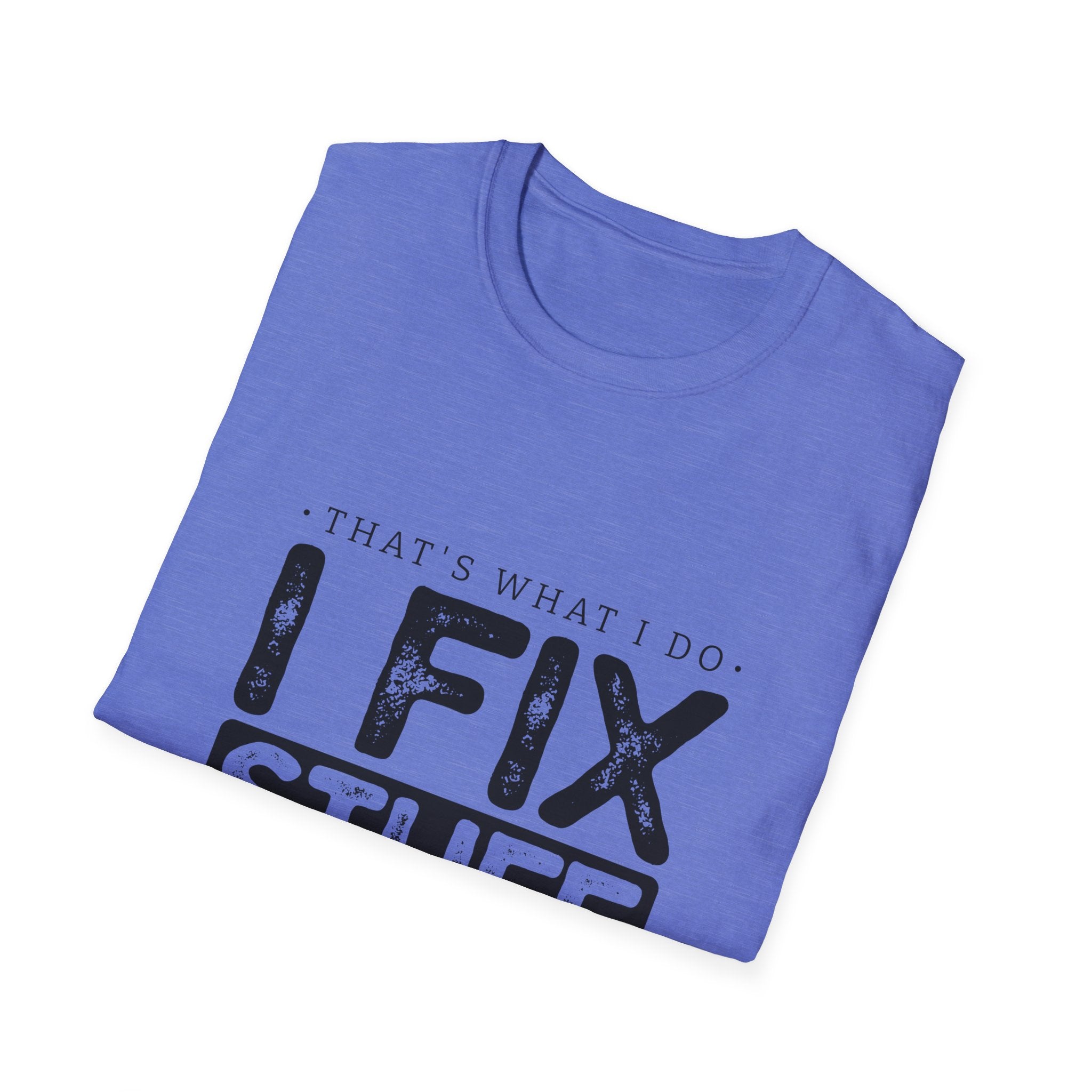 Dad Fix Stuff T-Shirt