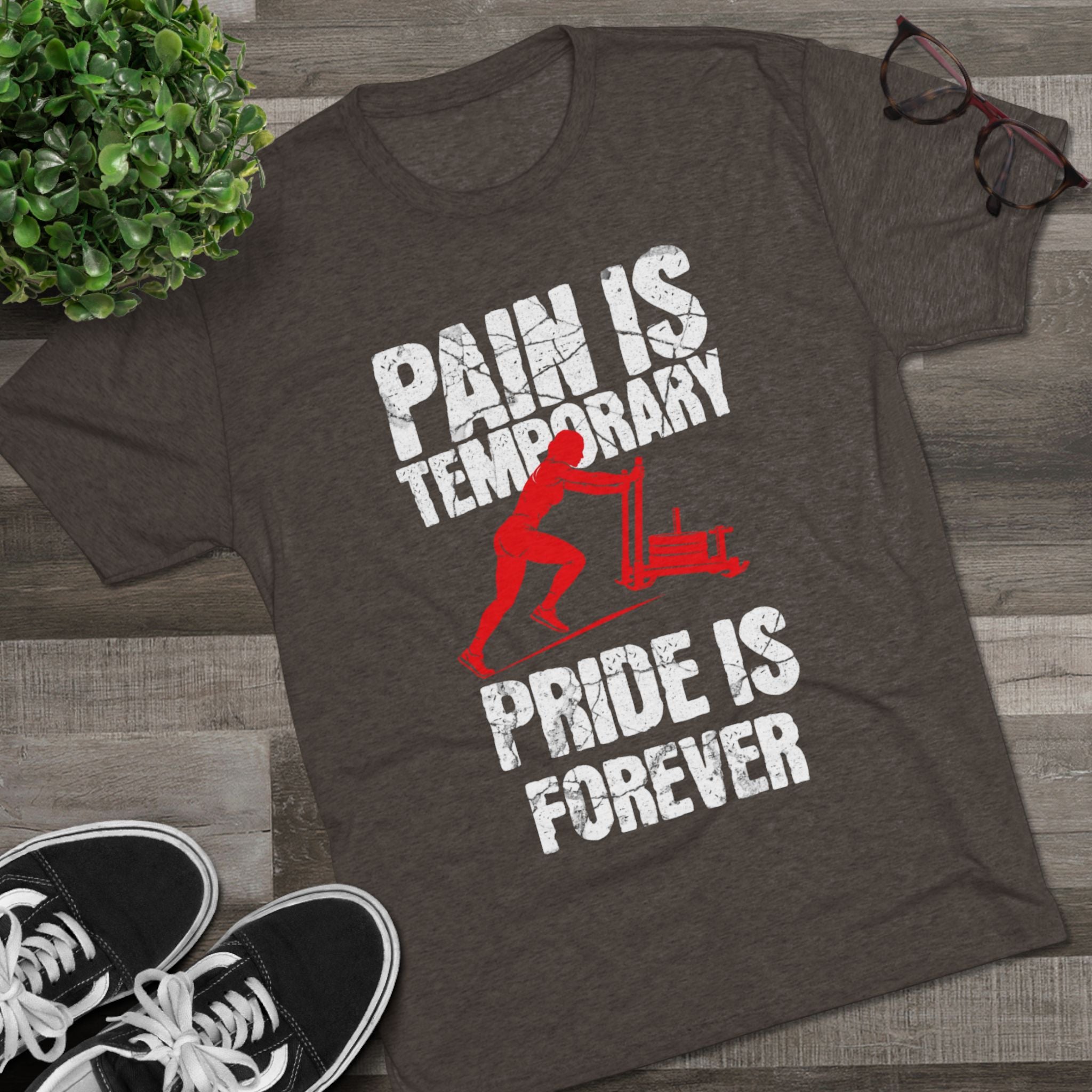 Women's Pain Is Temporary Pride Is Forever - Tri-Blend Tee