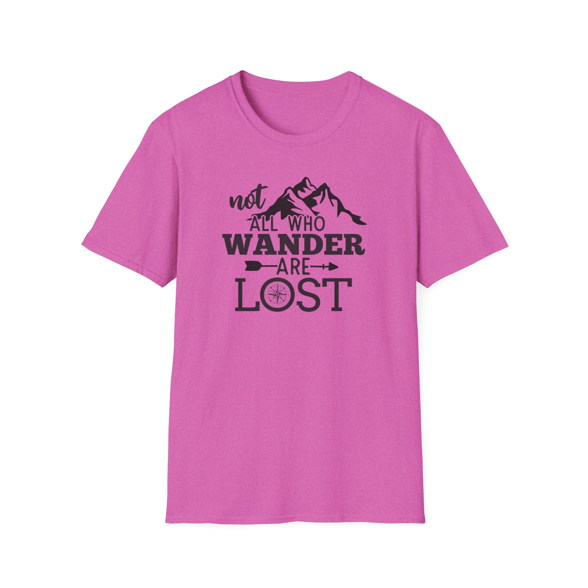 Not all Who Wander Are Lost - Classic Tee