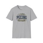 I Love Peeing Outside T-Shirt | Funny Camping & Outdoor Humor Tee