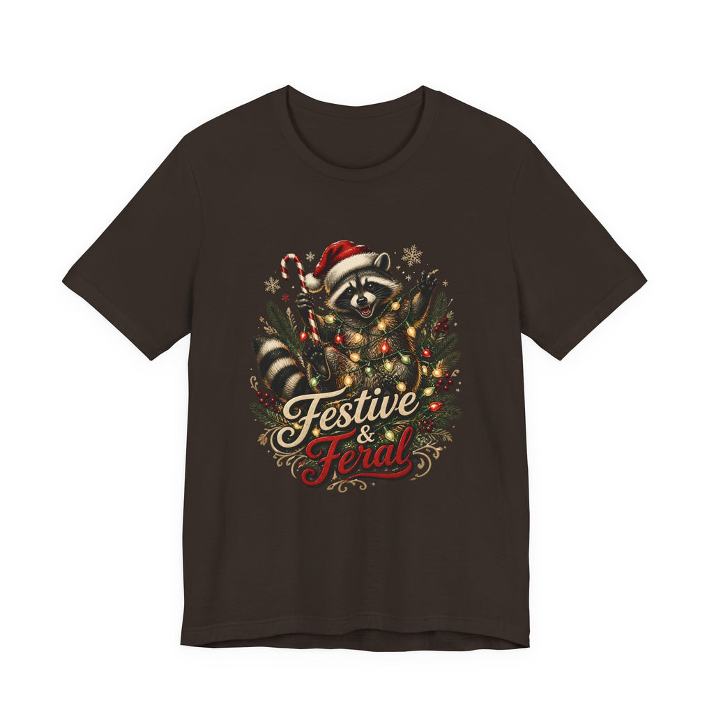 Jimothy Raccoon Festive and Feral Christmas T-Shirt