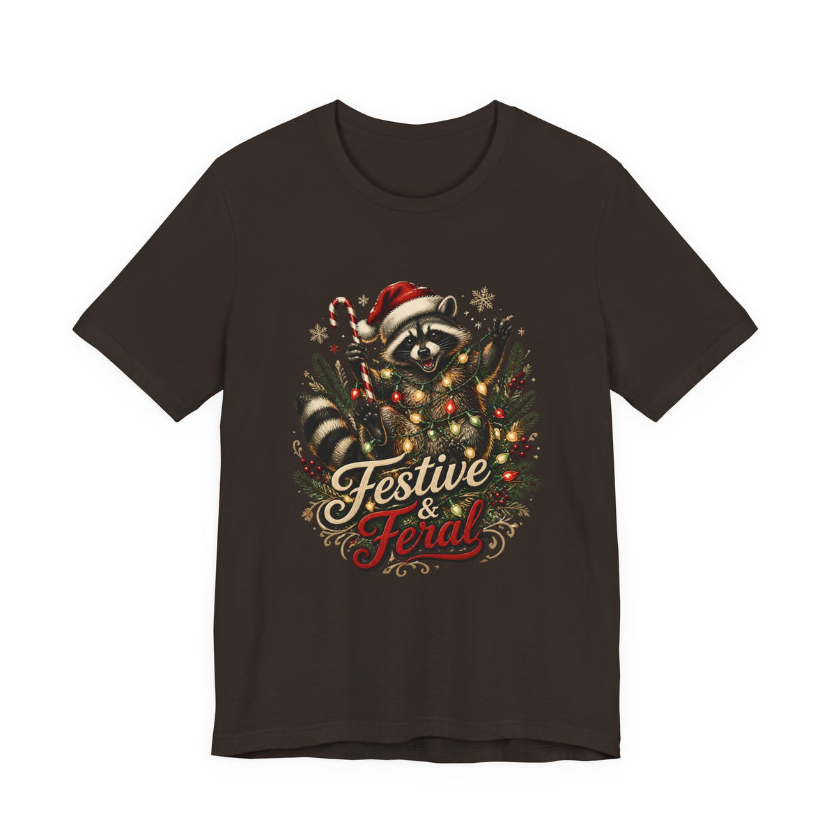 Jimothy Raccoon Festive and Feral Christmas T-Shirt