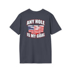 Any Hole Is My Goal Beer Pong - Front & Back Design