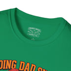 Doing Dad Sh*t - Classic Tee