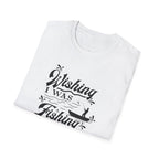 Wishing I Was Fishing - Cotton Crew