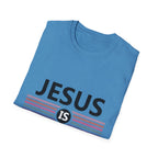 Jesus Is Better - Softstyle TShirt