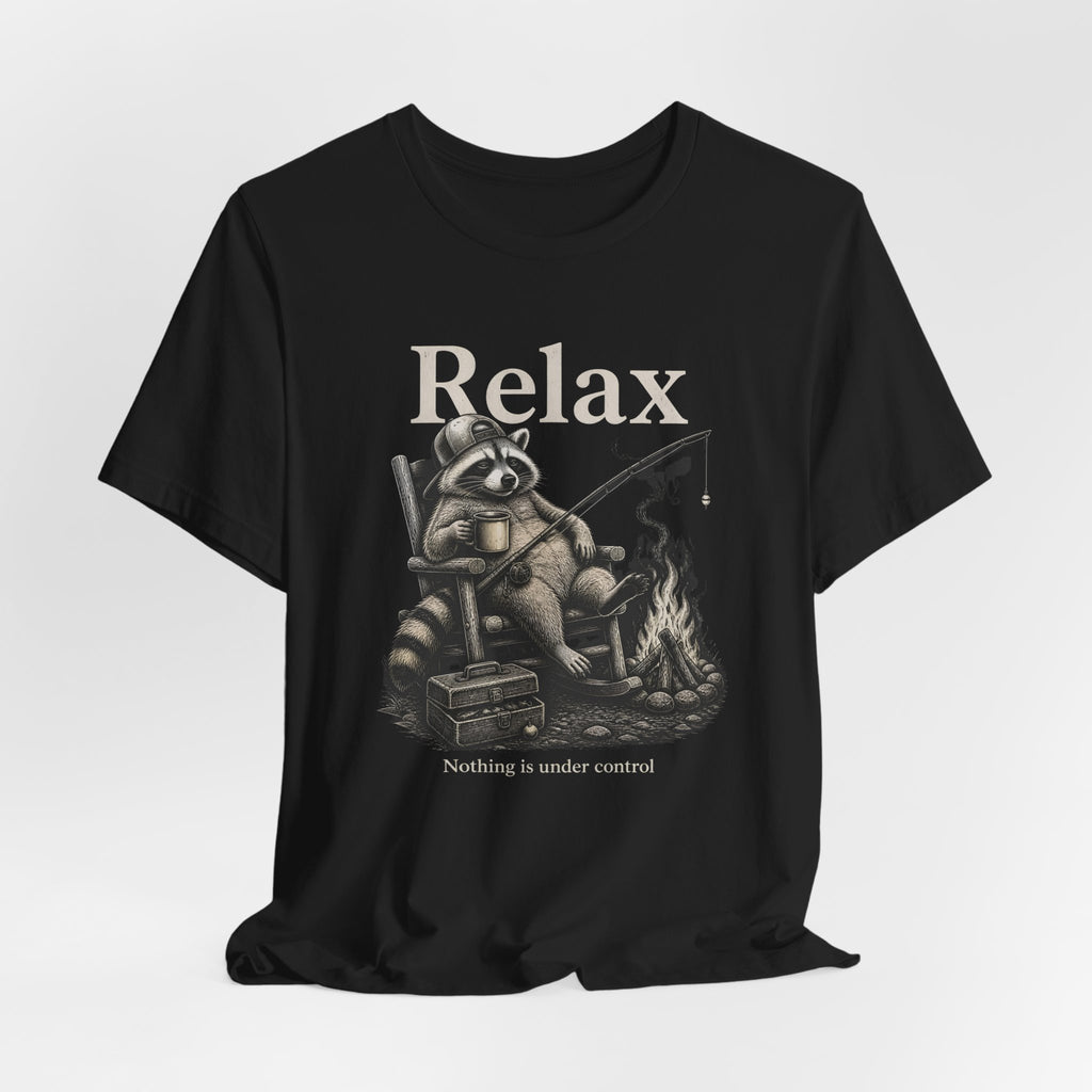 Relax Nothing Is Under Control Raccoon Campfire Fishing Shirt, Funny Vintage Camping T-Shirt, Sarcastic Outdoor Gift, Unisex Tee