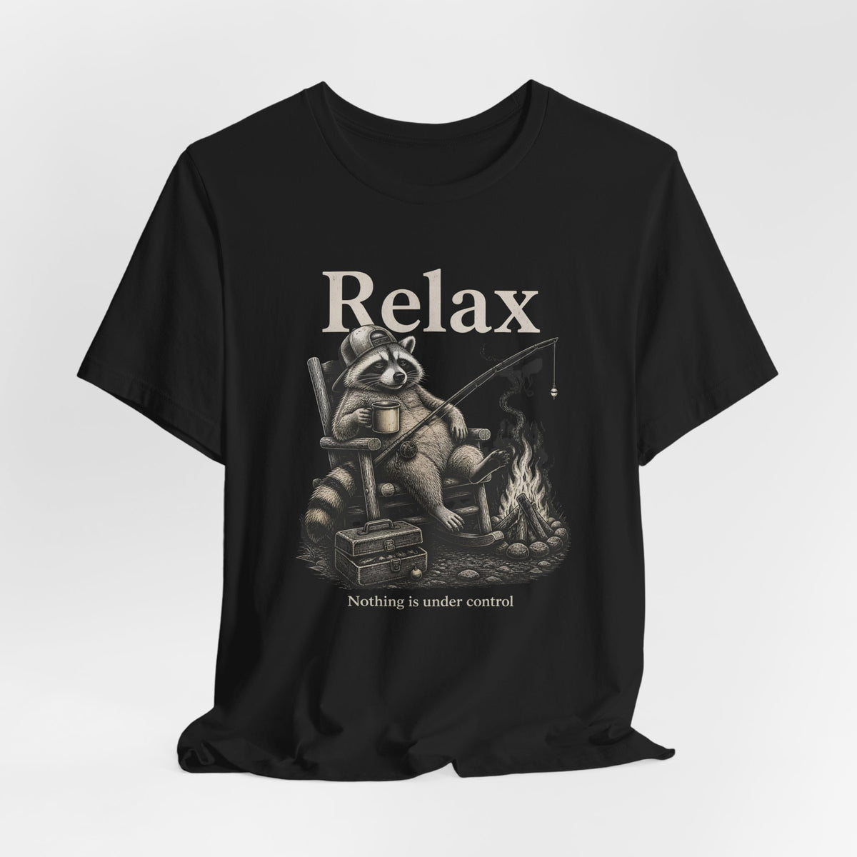 Relax Nothing Is Under Control Raccoon Campfire Fishing Shirt, Funny Vintage Camping T-Shirt, Sarcastic Outdoor Gift, Unisex Tee