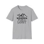 Not all Who Wander Are Lost - Classic Tee