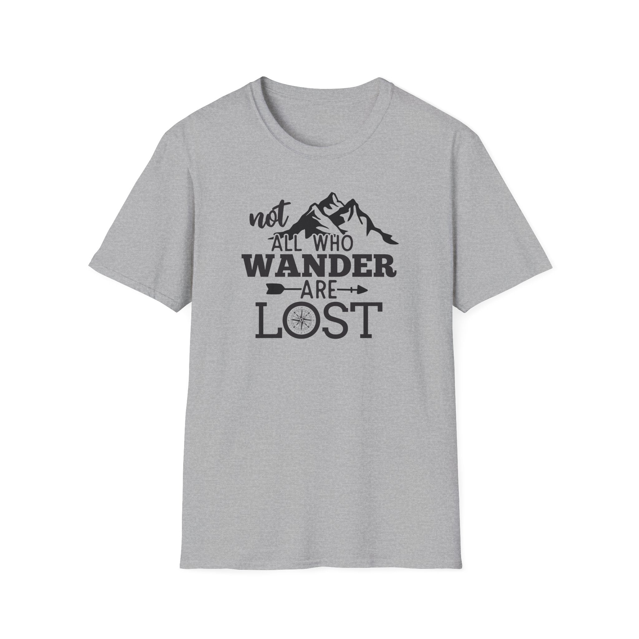 Not all Who Wander Are Lost - Classic Tee