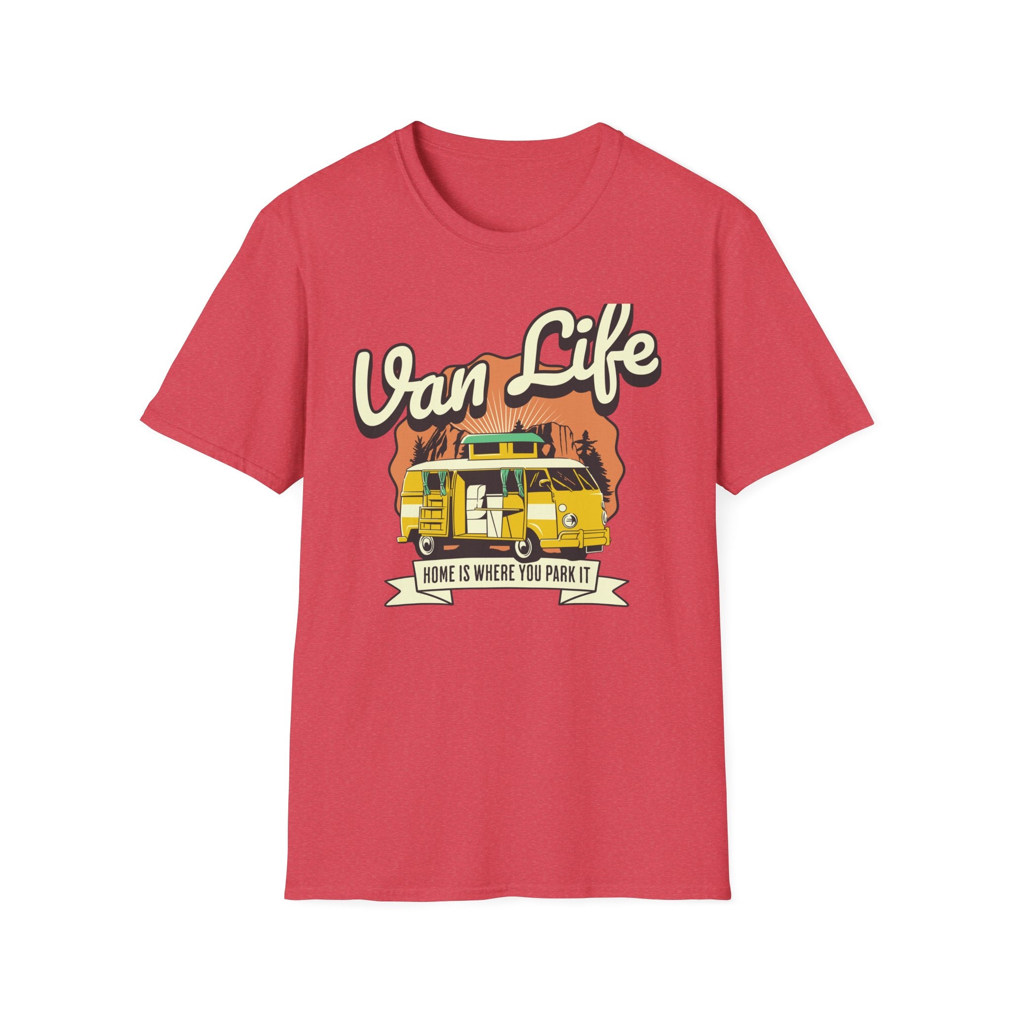 Home Is Where You Park It - Van Life - Classic Tee
