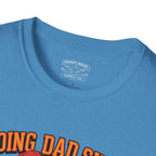Doing Dad Sh*t - Classic Tee