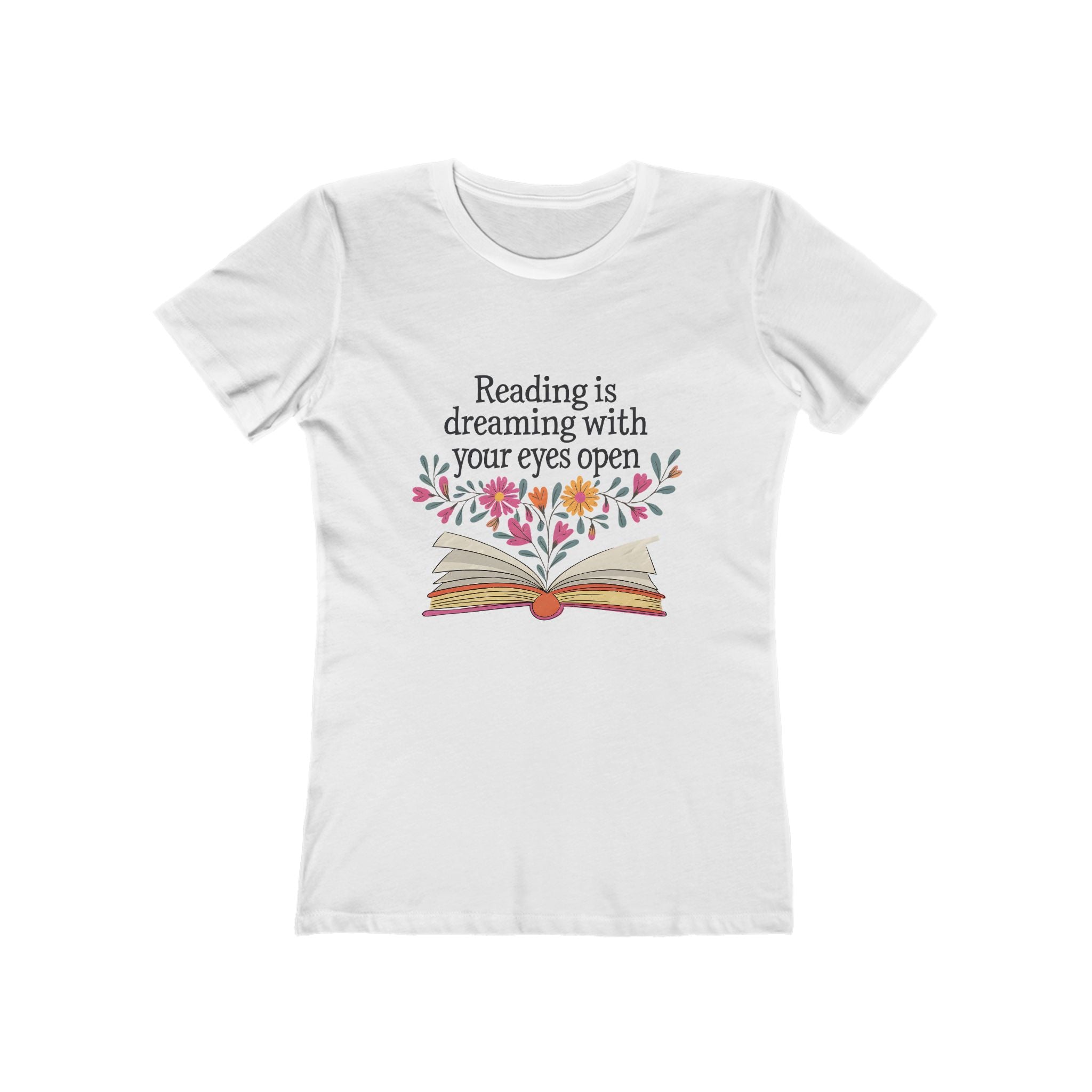 Reading Is Dreaming With Your Eyes Open - Womens Classic Tee