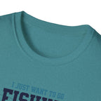 I Just Want To Go Fishing