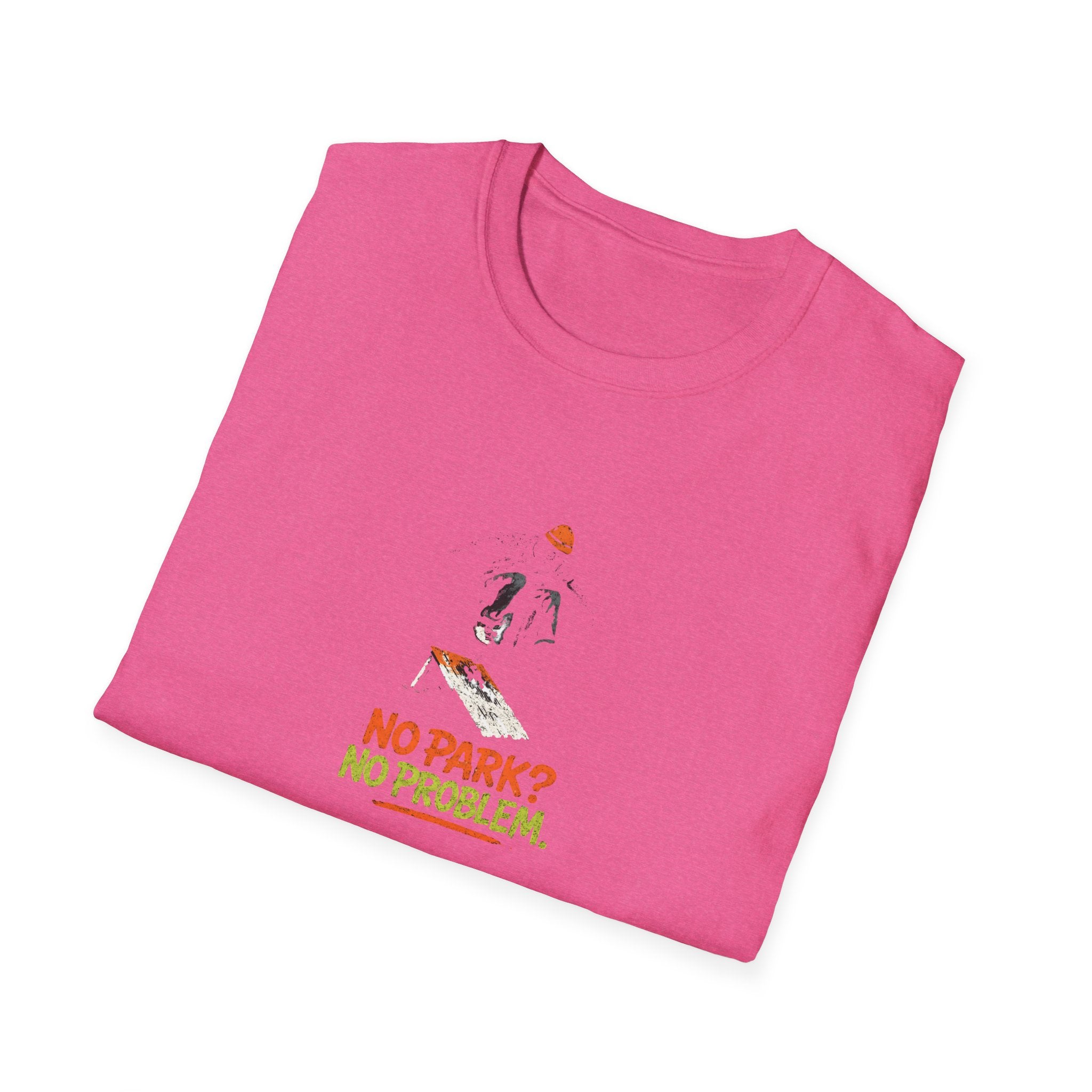 No Park No Problem T-Shirt