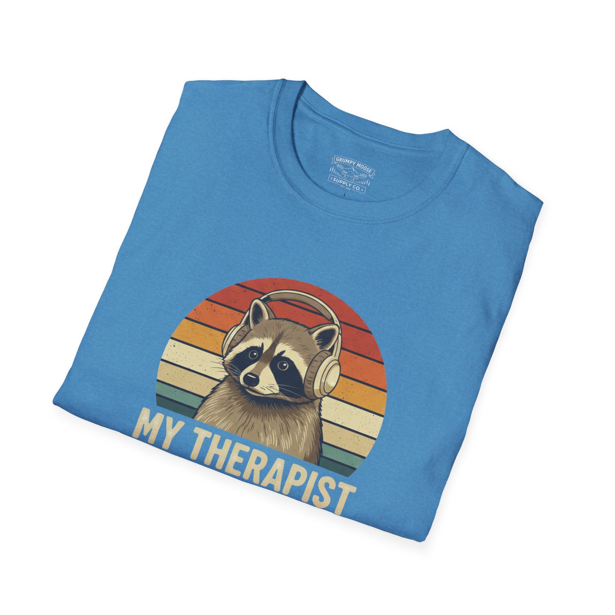 My Therapist Gave Up - Raccoon