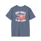 Any Hole Is My Goal Beer Pong - Front & Back Design