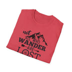 Not all Who Wander Are Lost - Classic Tee