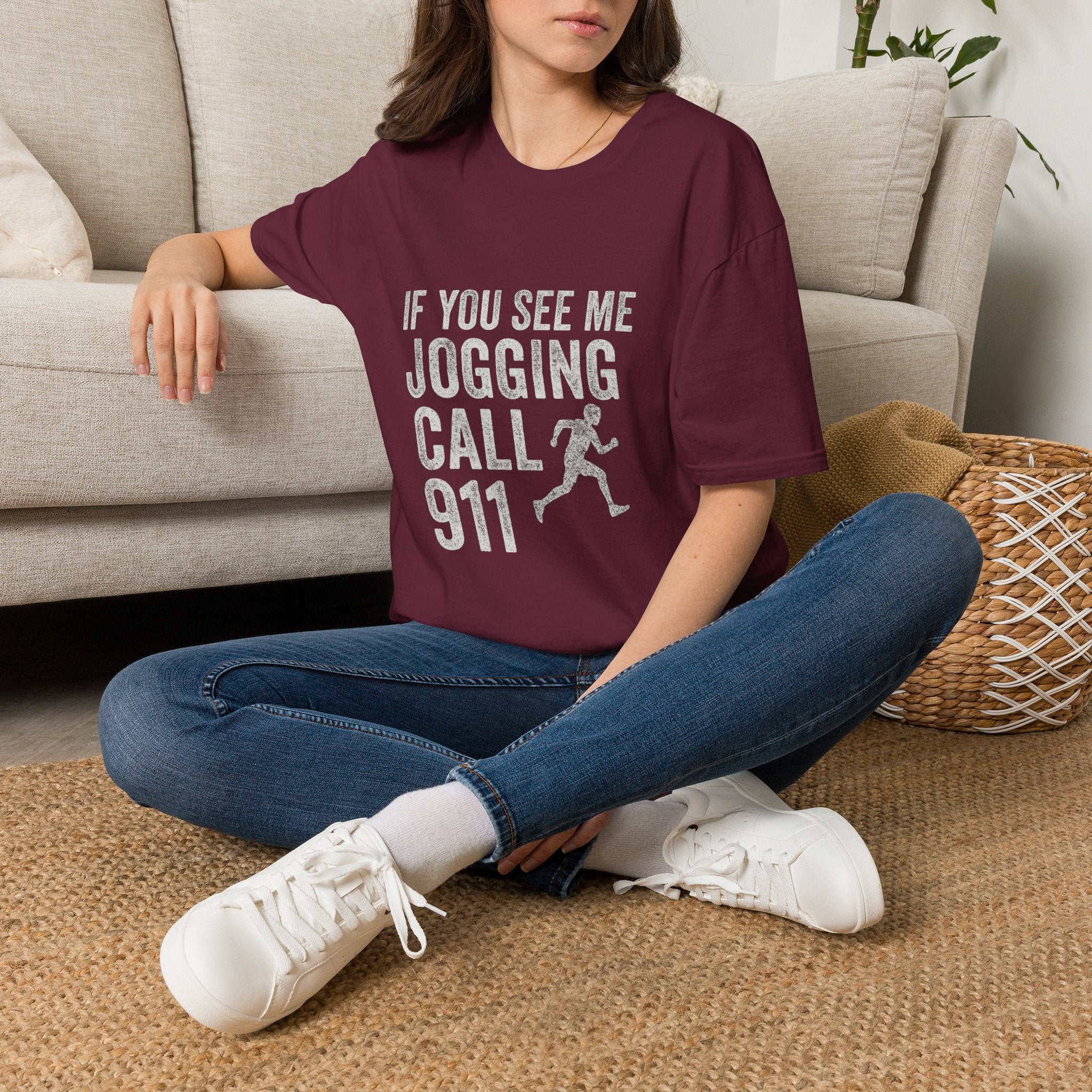 If You See Me Jogging Call 911 T-Shirt