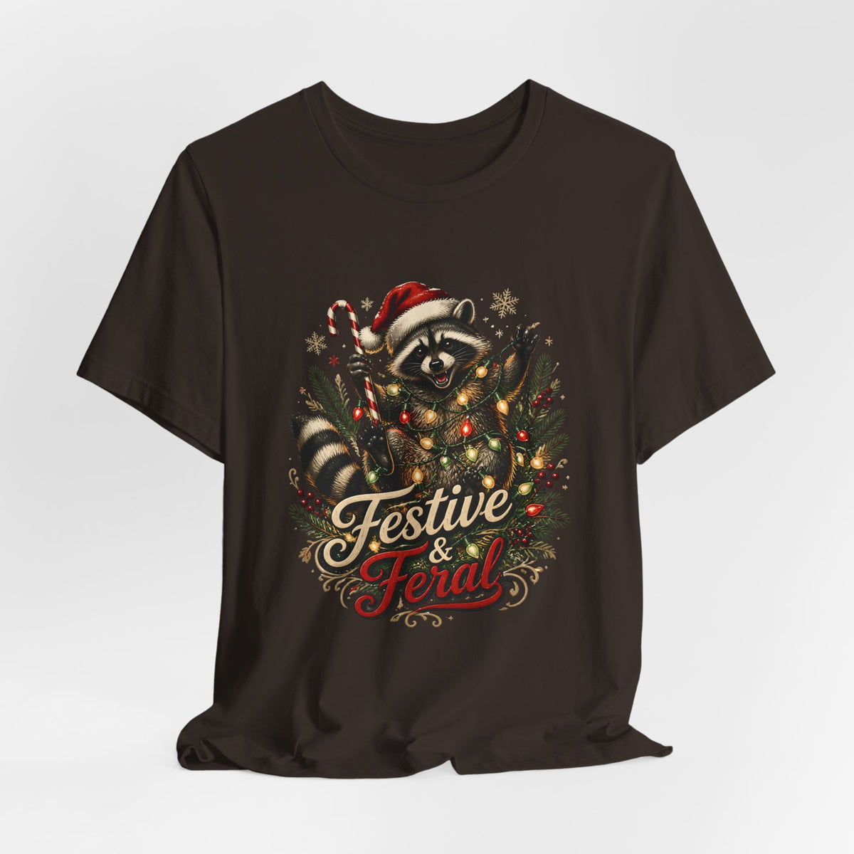 Jimothy Raccoon Festive and Feral Christmas T-Shirt