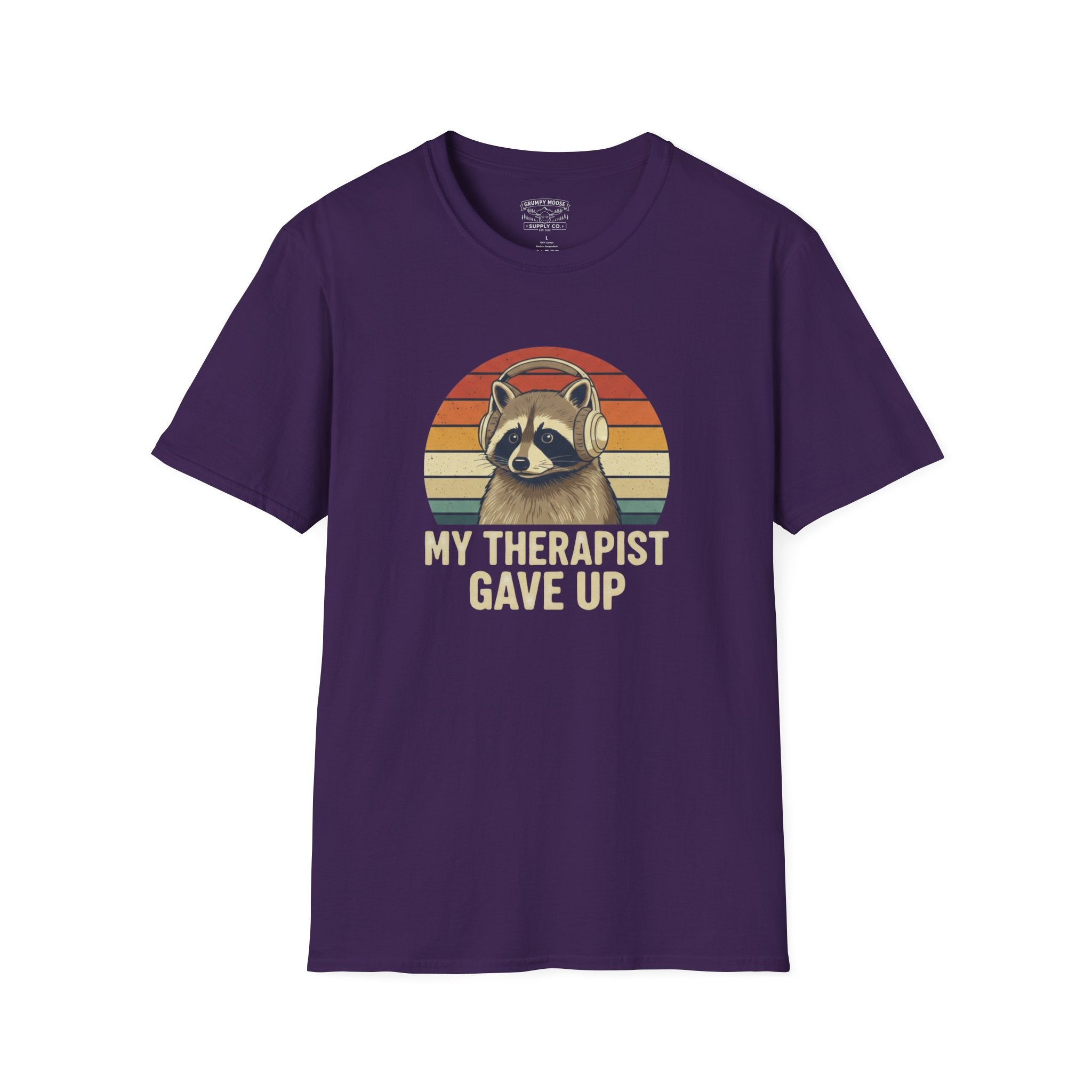My Therapist Gave Up - Raccoon
