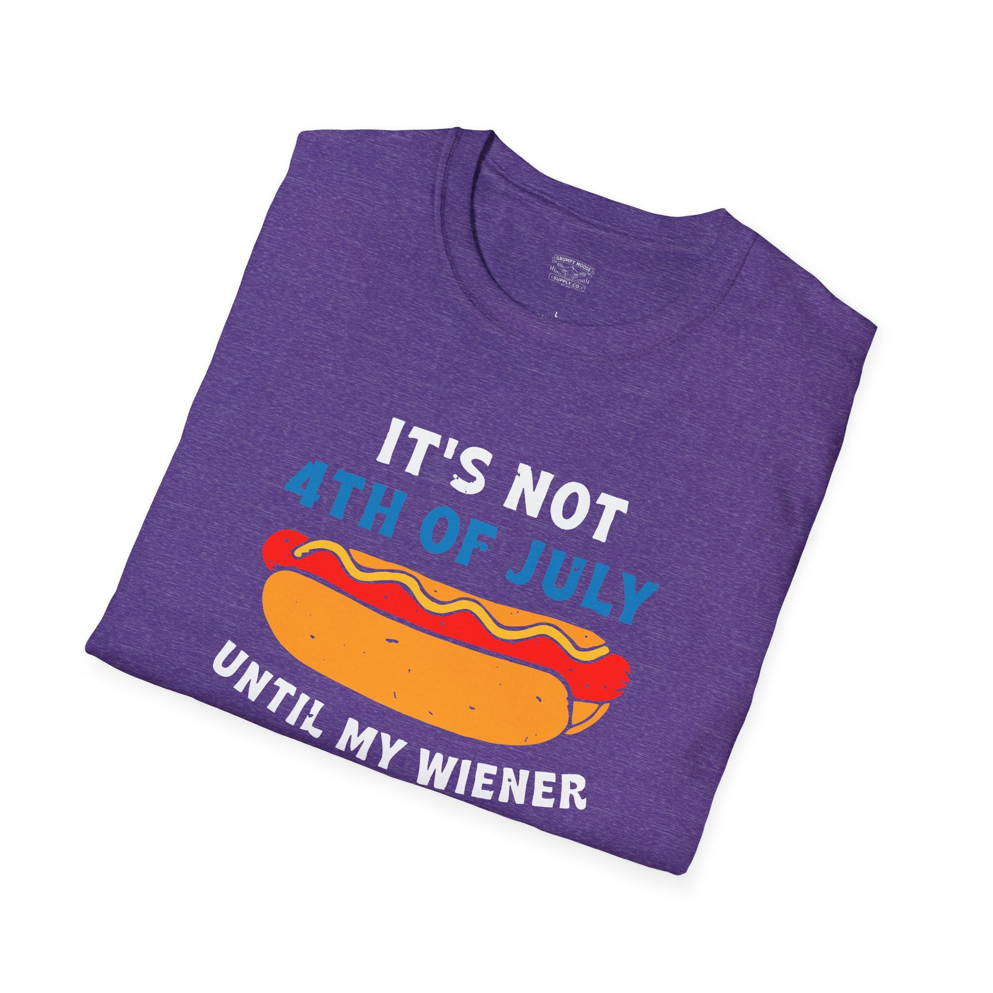 It’s Not 4th of July Until My Wiener Comes Out