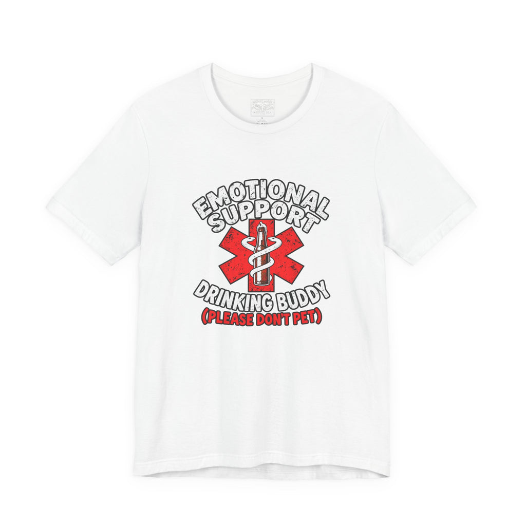 Emotional Support Drinking Buddy Funny T-Shirt for Beer Lovers