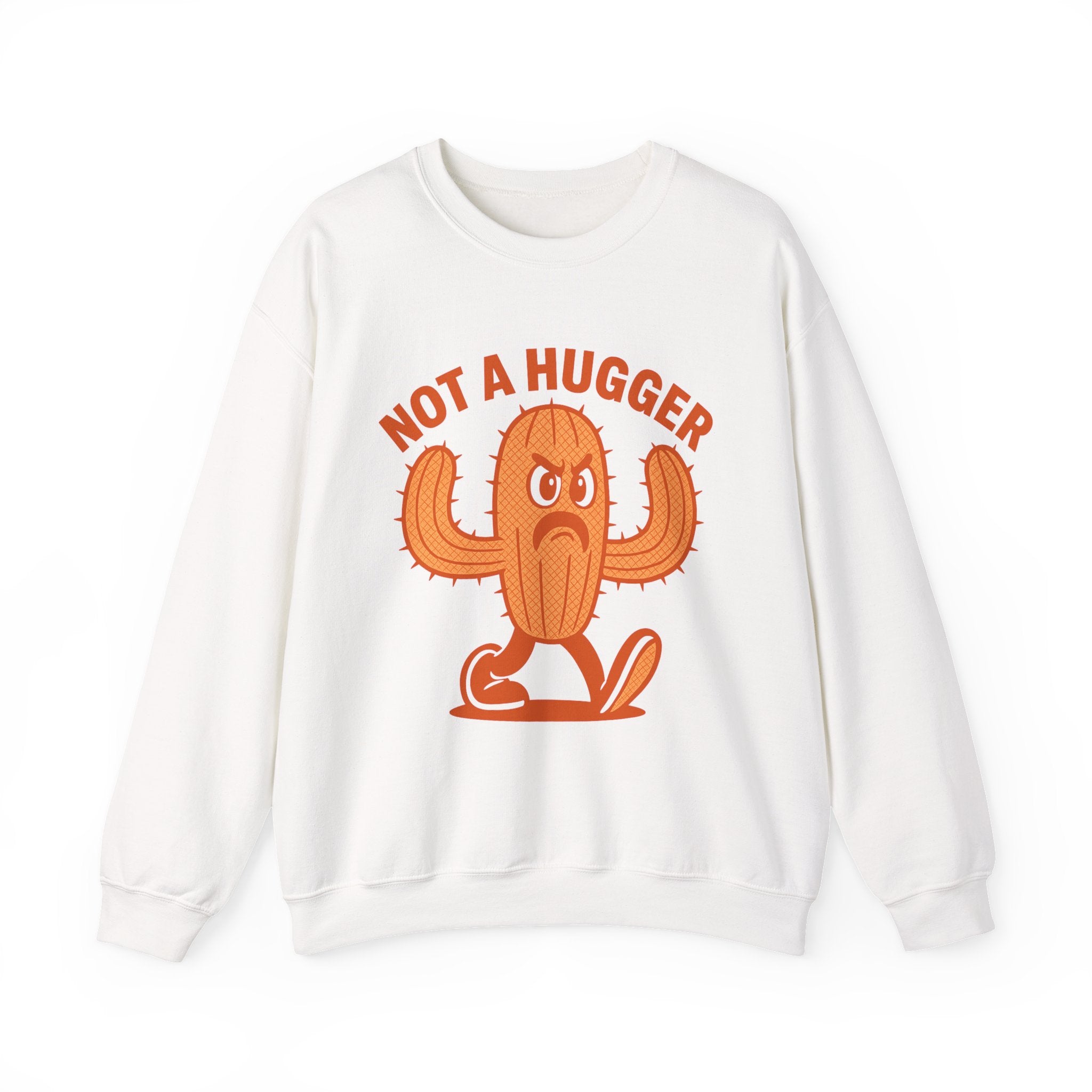 I’m Not A Hugger - Unisex Crewneck