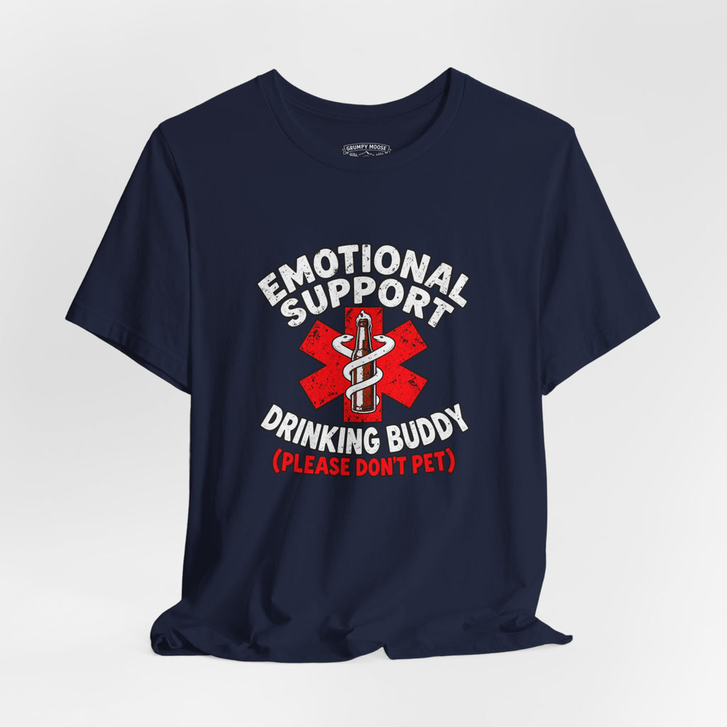 Emotional Support Drinking Buddy Funny T-Shirt for Beer Lovers