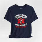 Emotional Support Drinking Buddy Funny T-Shirt for Beer Lovers