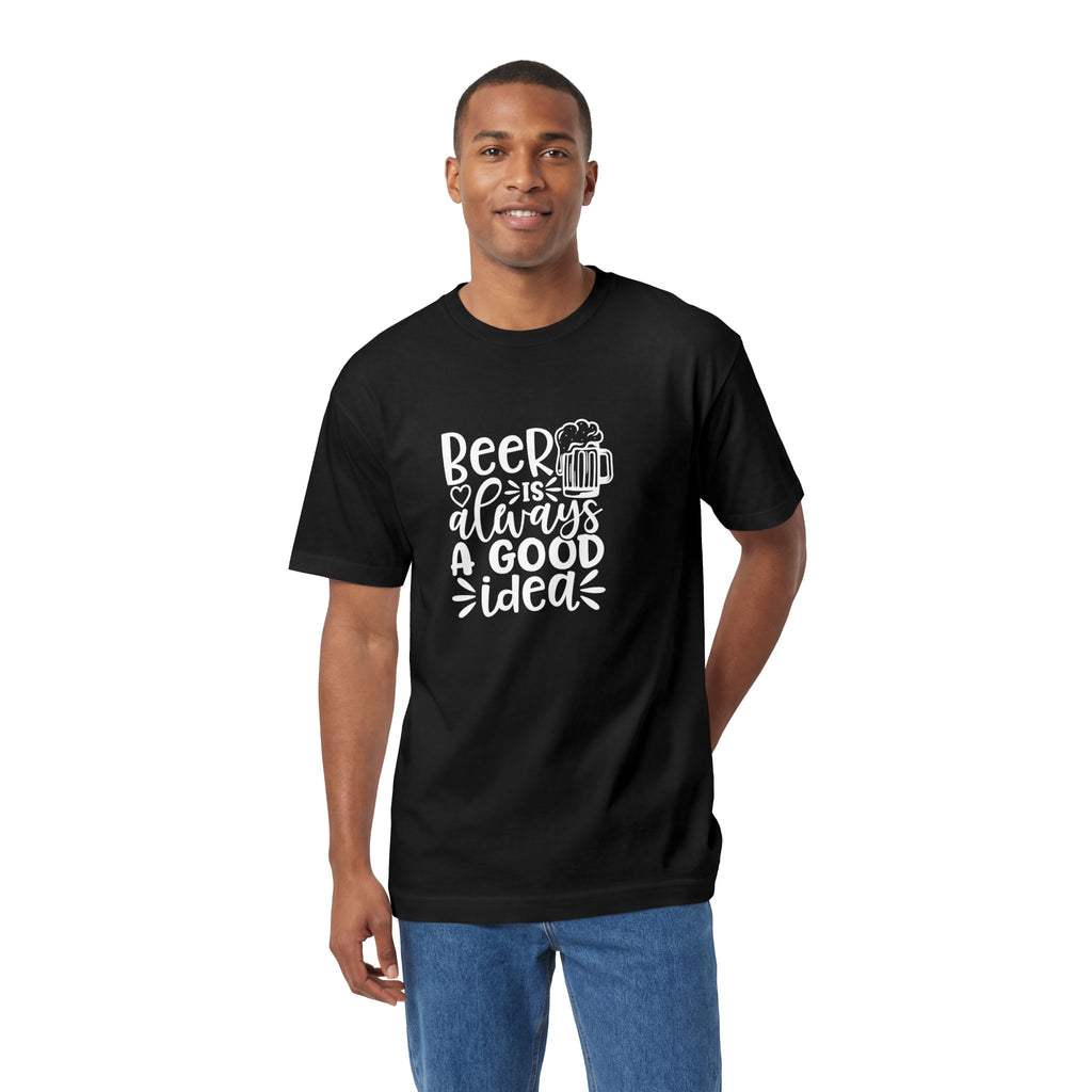 Mens Beer Is Always A Good Idea - Classic Tee