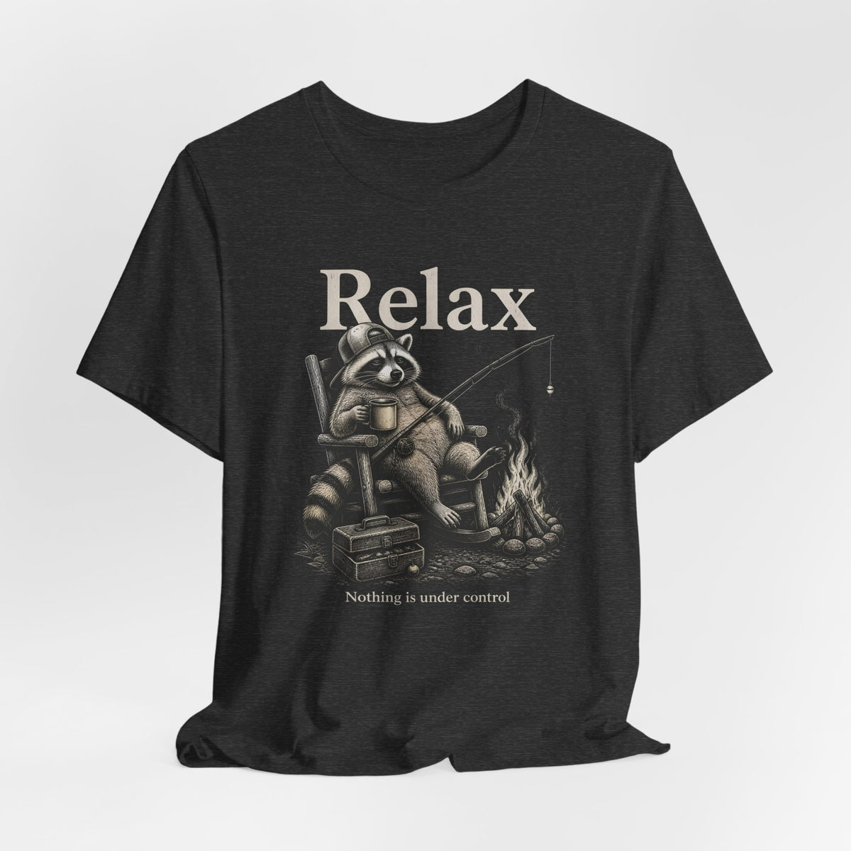 Relax Nothing Is Under Control Raccoon Campfire Fishing Shirt, Funny Vintage Camping T-Shirt, Sarcastic Outdoor Gift, Unisex Tee